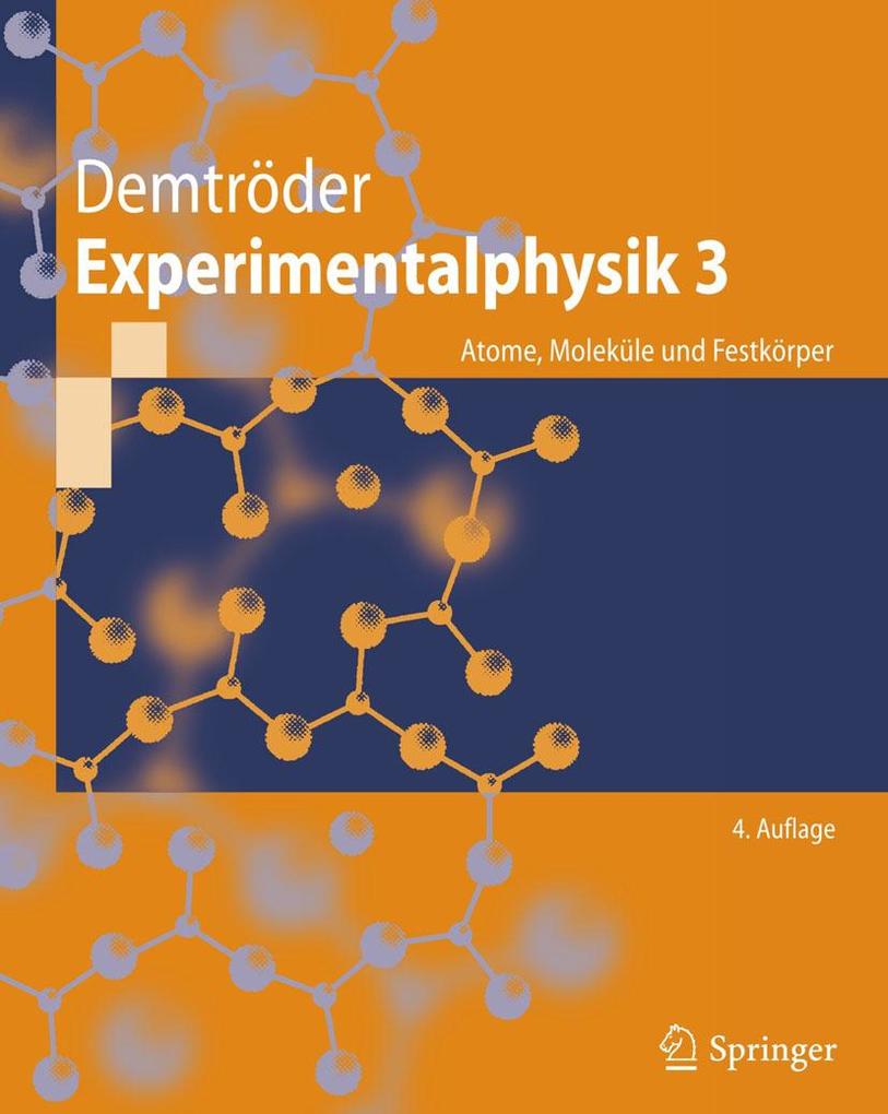 Experimentalphysik 3 - Wolfgang Demtröder