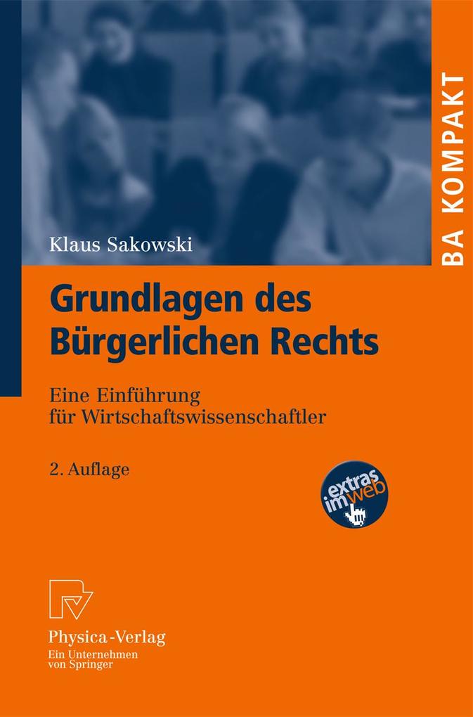 Grundlagen des Bürgerlichen Rechts - Klaus Sakowski