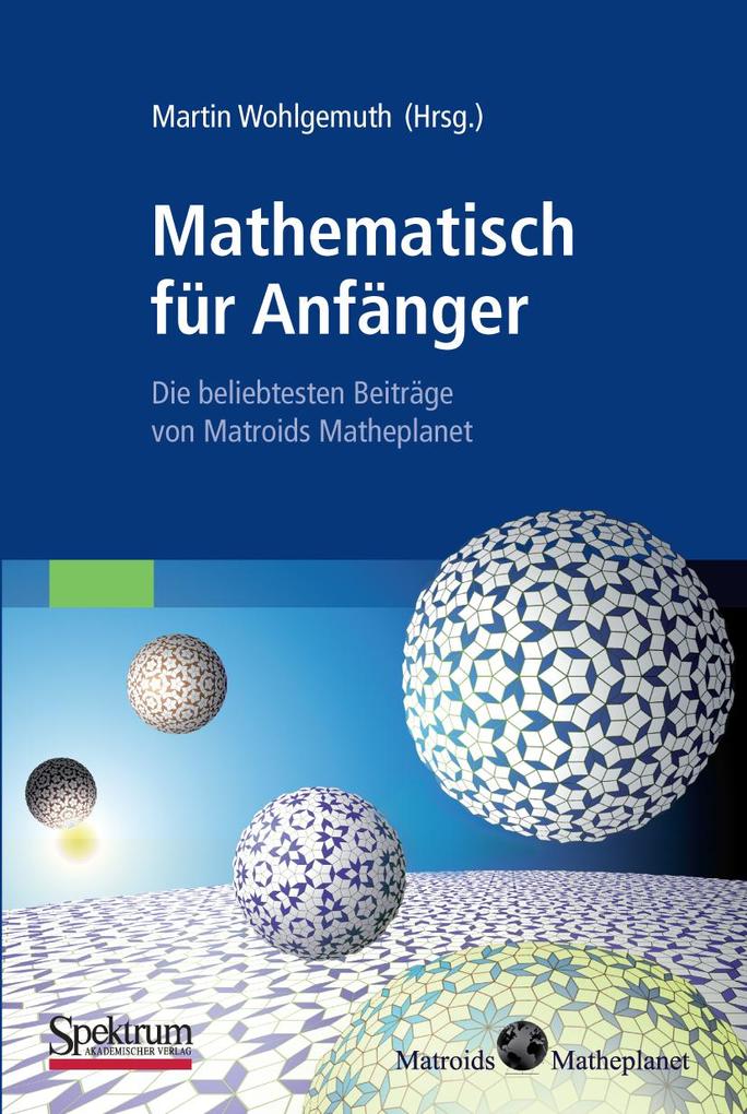 Mathematisch für Anfänger - Martin Wohlgemuth