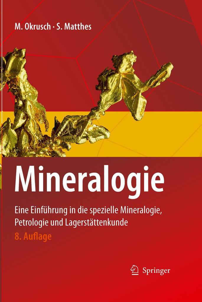 Mineralogie - Martin Okrusch/ Siegfried Matthes