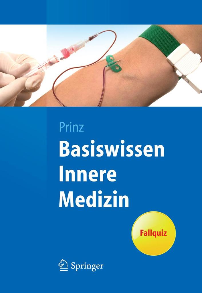 Basiswissen Innere Medizin - Christian Prinz