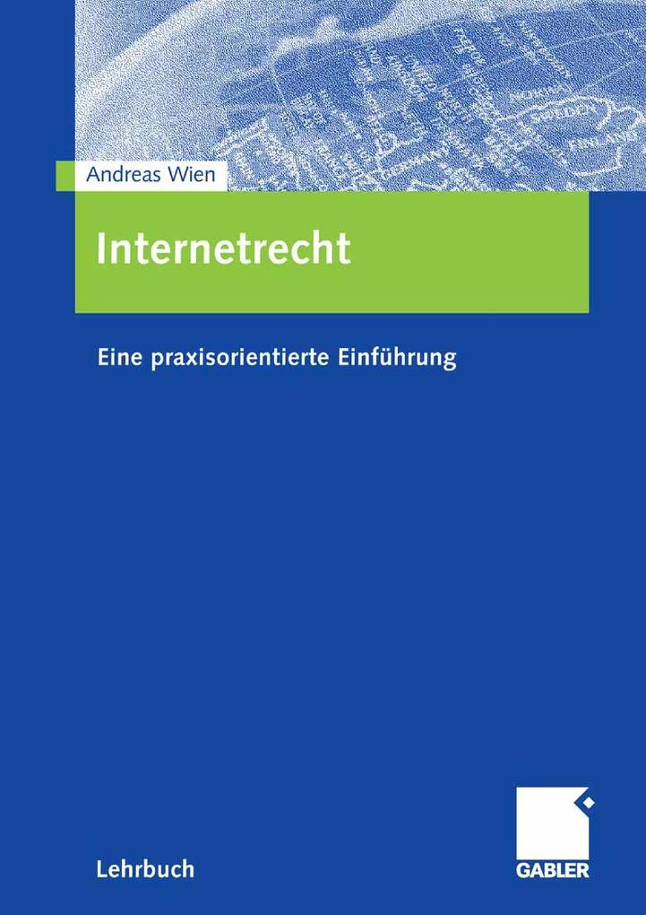 Internetrecht - Andreas Wien
