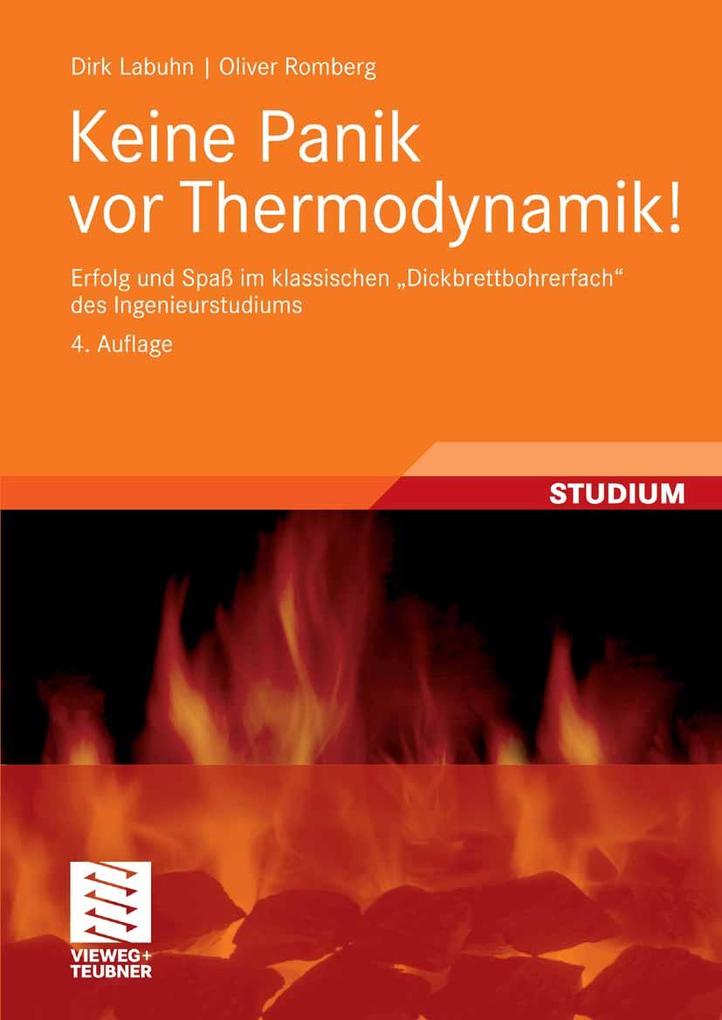 Keine Panik vor Thermodynamik! - Dirk Labuhn/ Oliver Romberg