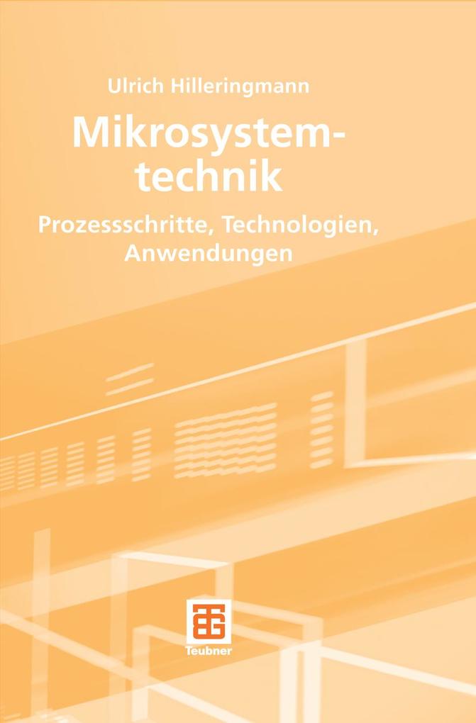 Mikrosystemtechnik - Ulrich Hilleringmann
