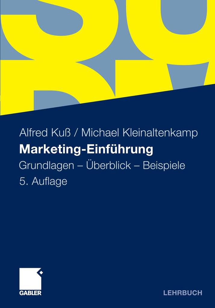 Marketing-Einführung - Alfred Kuß/ Michael Kleinaltenkamp