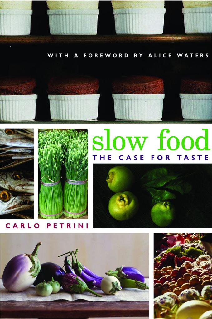 Slow Food - Carlo Petrini