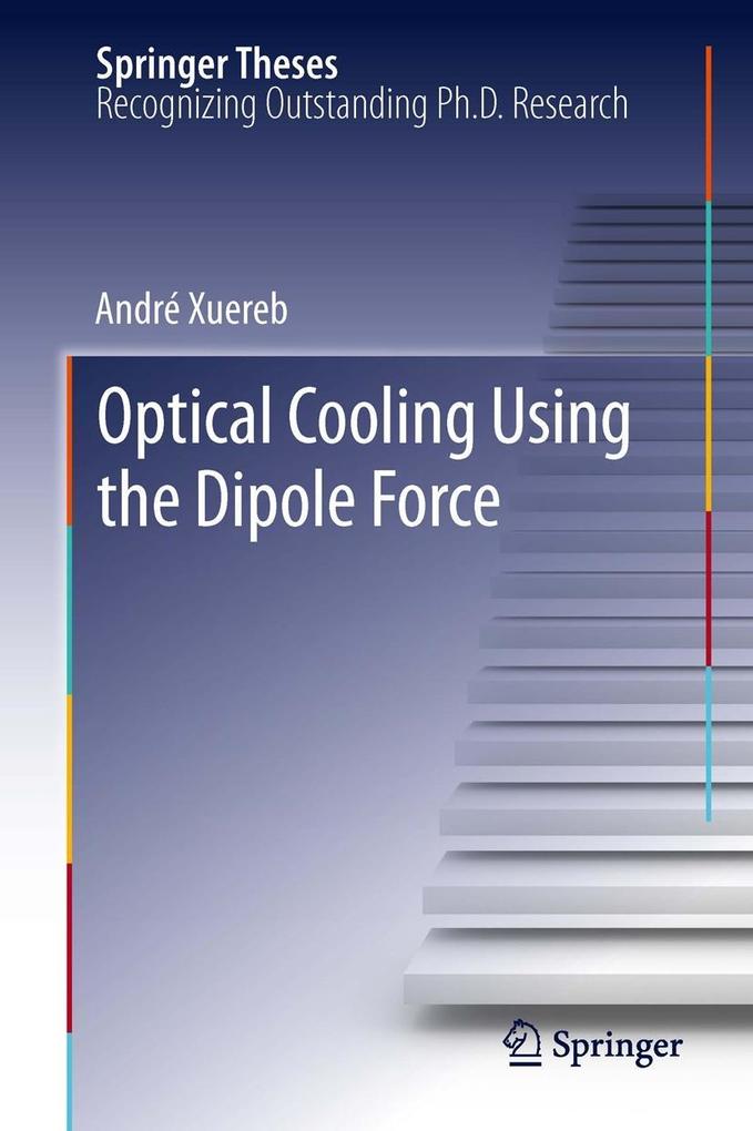 Optical Cooling Using the Dipole Force