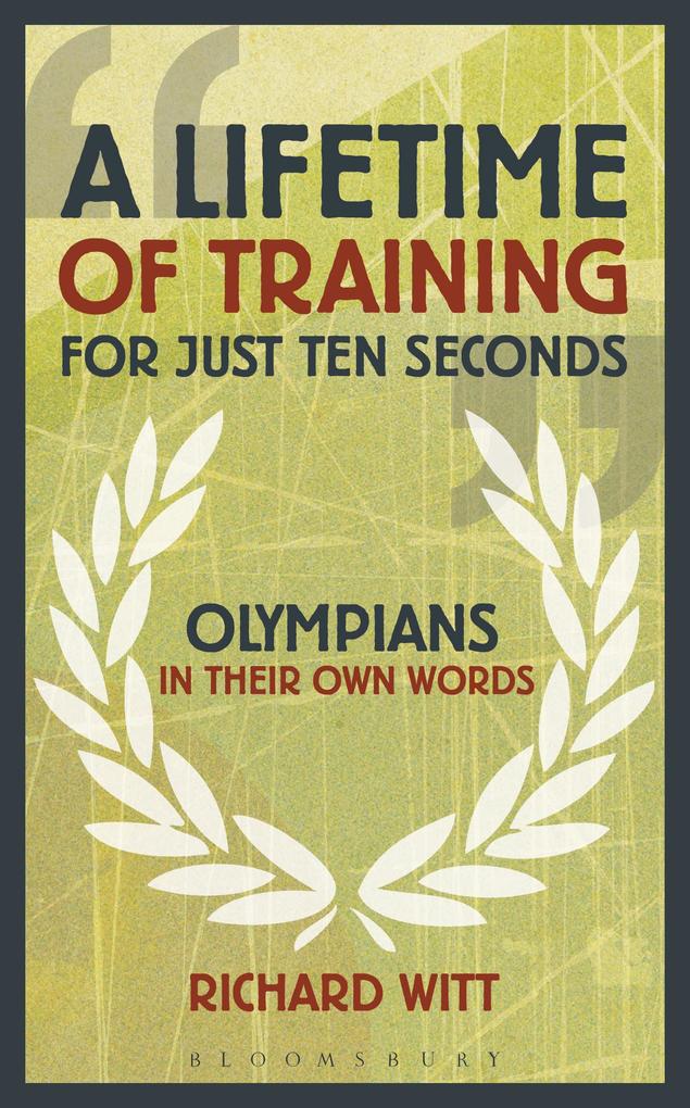 A Lifetime of Training for Just Ten Seconds - Richard Witt