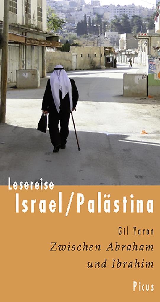 Lesereise Israel/Palästina - Gil Yaron