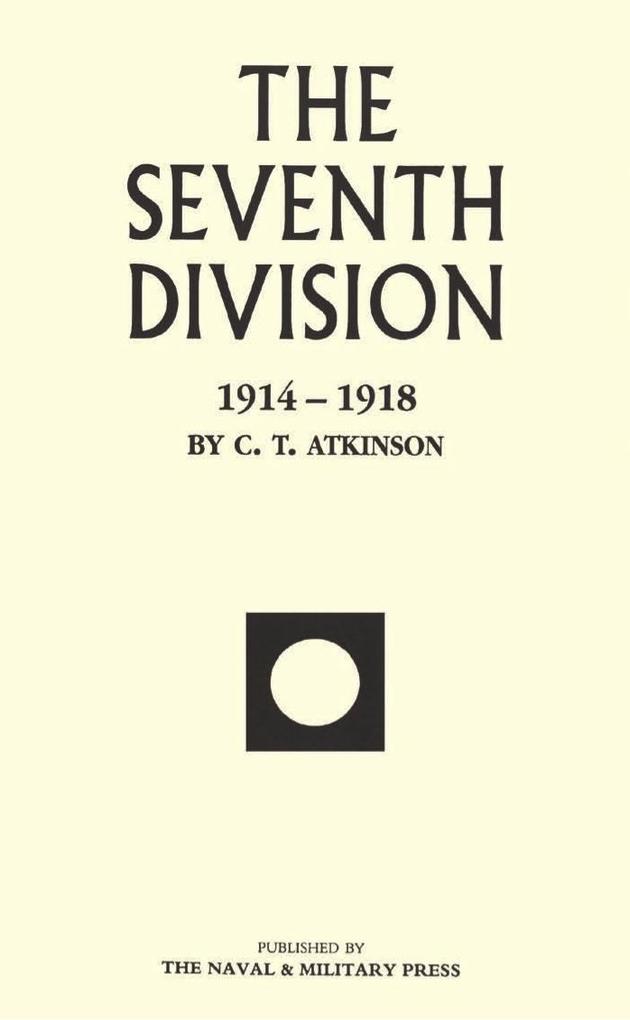 Seventh Division - C. T. Atkinson
