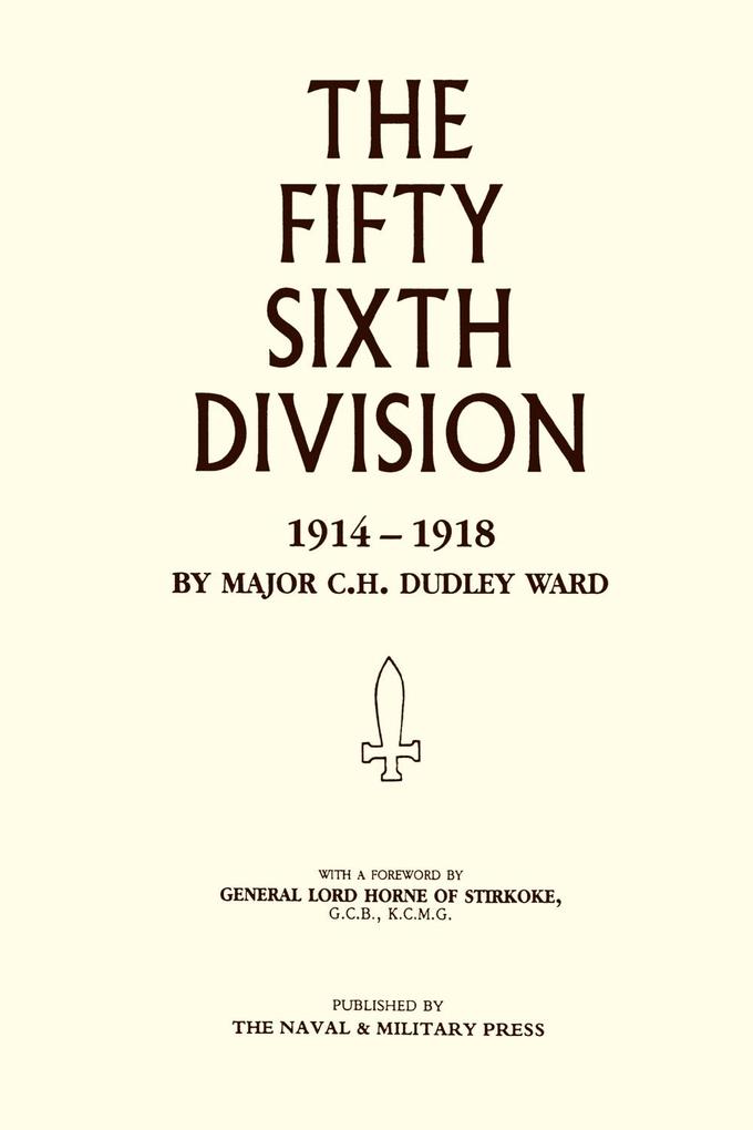 56th Division - Major C. H. Dudley Ward