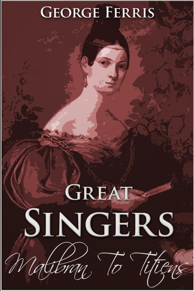 Great Singers - George Ferris