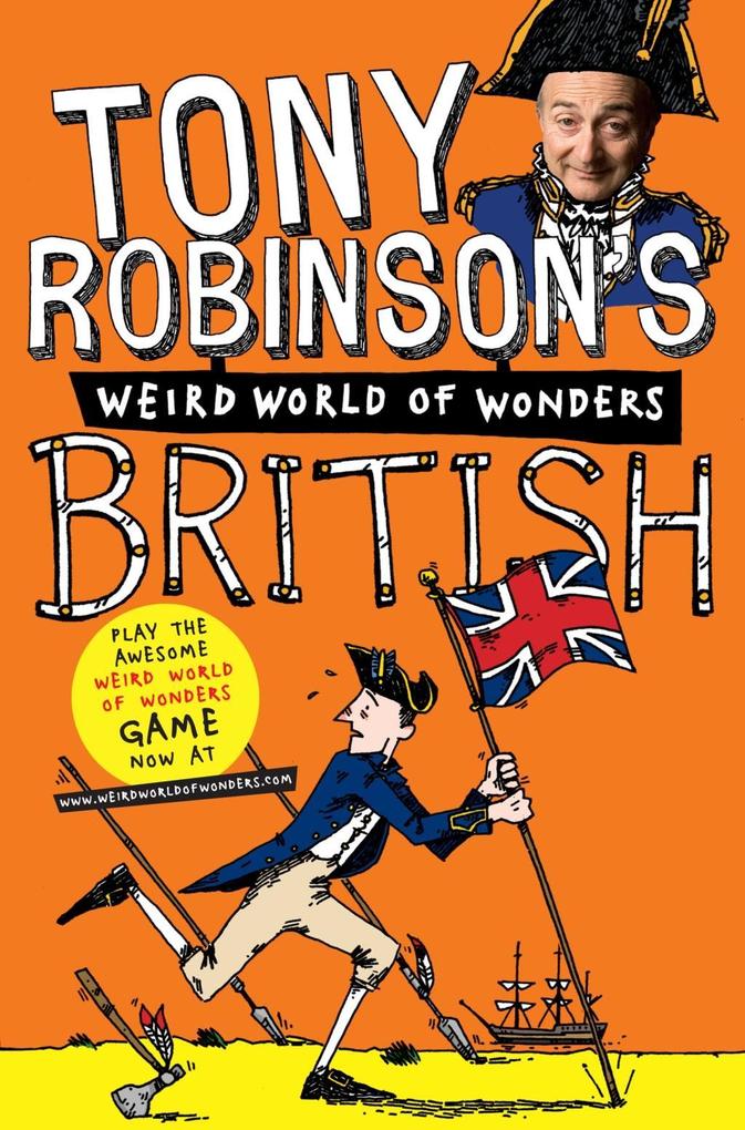 Tony Robinson's Weird World of Wonders! British - Tony Robinson