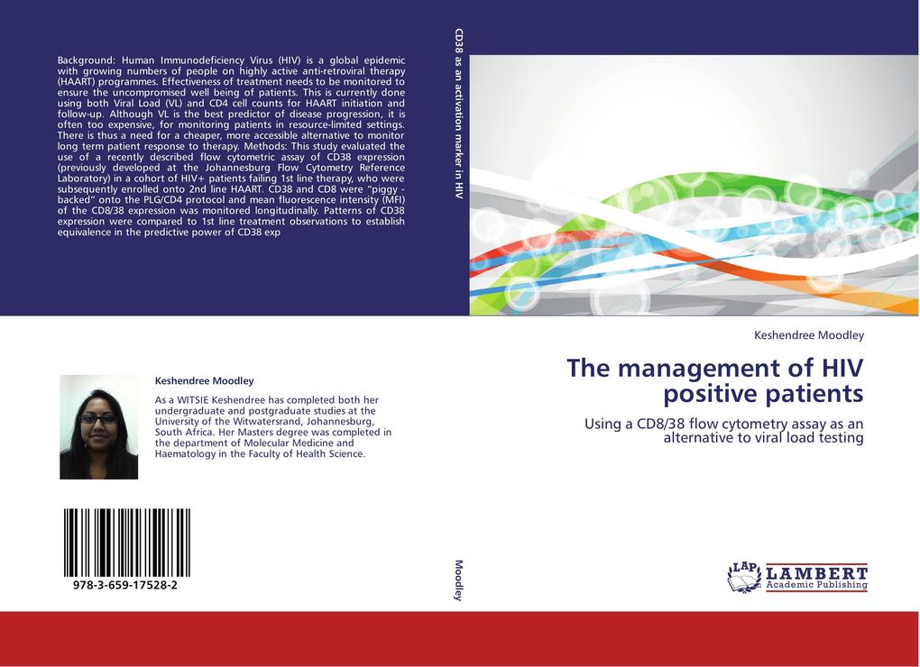 The management of HIV positive patients als Buch von Keshendree Moodley - LAP Lambert Academic Publishing