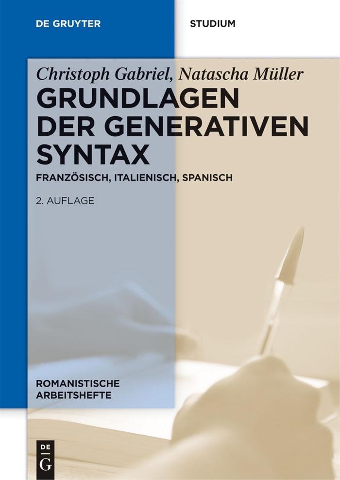Grundlagen der generativen Syntax - Christoph Gabriel/ Natascha Müller