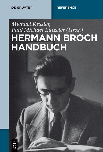 Hermann Brochs Gesamtwerk