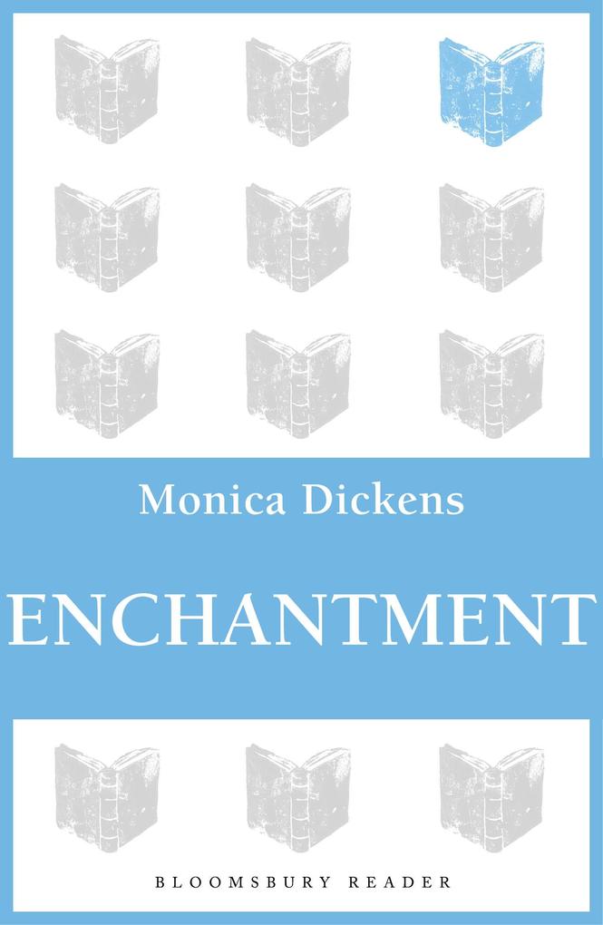 Enchantment - Monica Dickens