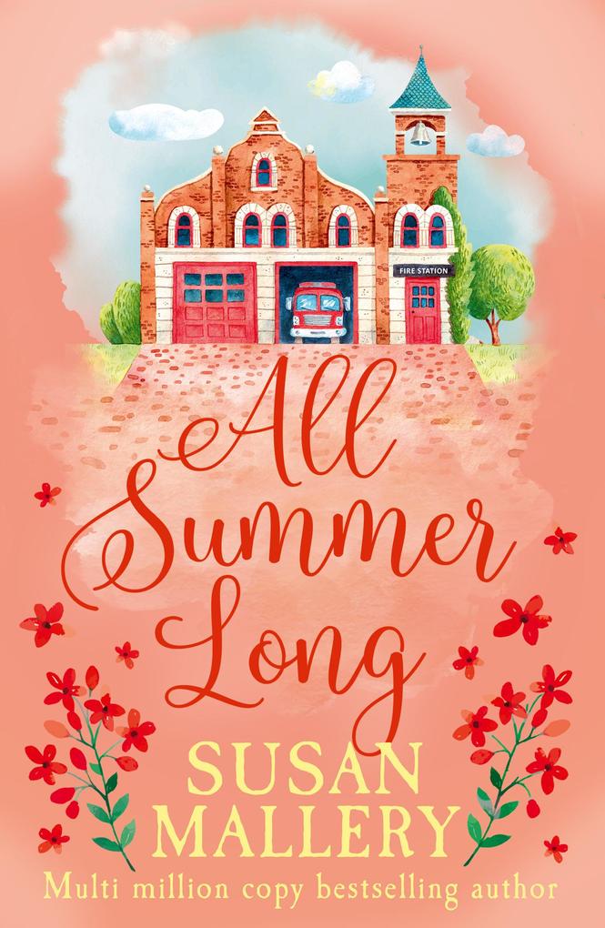 All Summer Long (A Fool's Gold Novel Book 9) - Susan Mallery