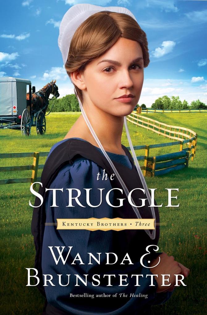 Struggle - Wanda E. Brunstetter