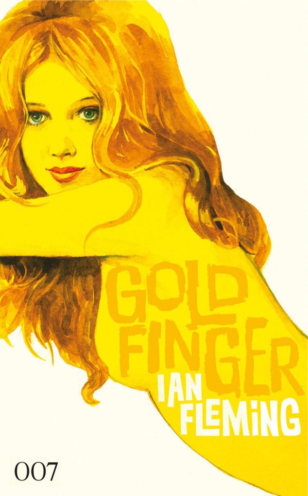 James Bond 007 Bd. 7. Goldfinger Ian Fleming - Bild 3