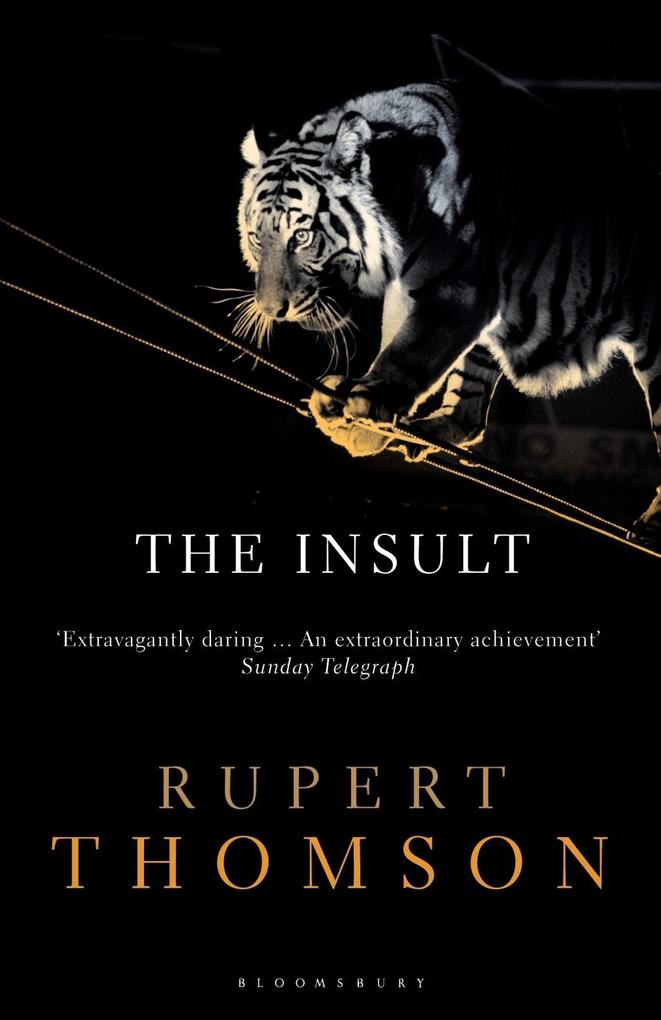 The Insult - Rupert Thomson
