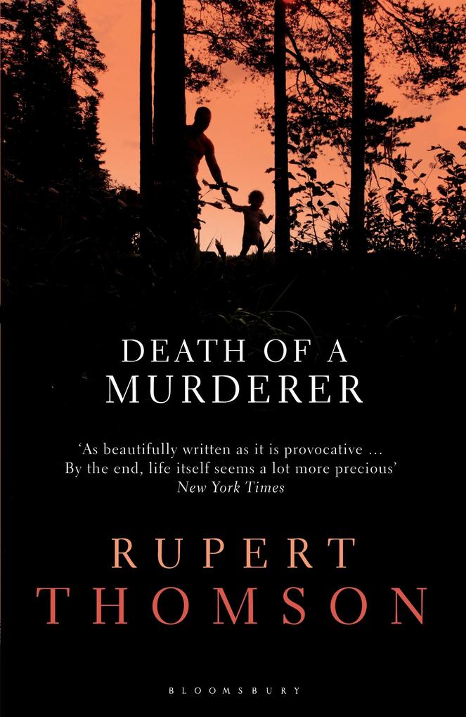 Death of a Murderer - Rupert Thomson