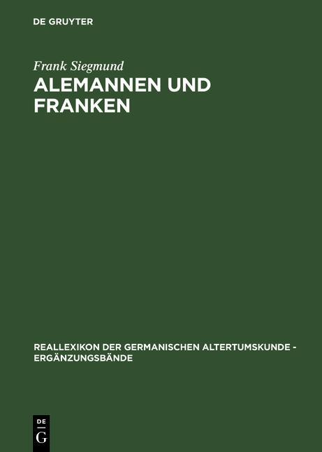 Alemannen und Franken - Frank Siegmund