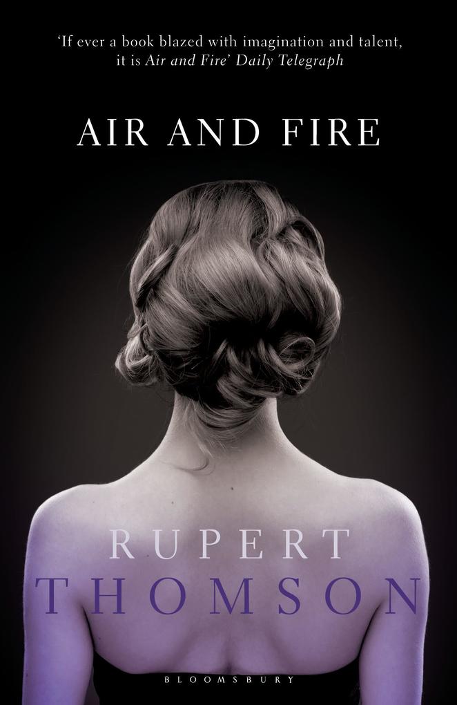Air and Fire - Rupert Thomson