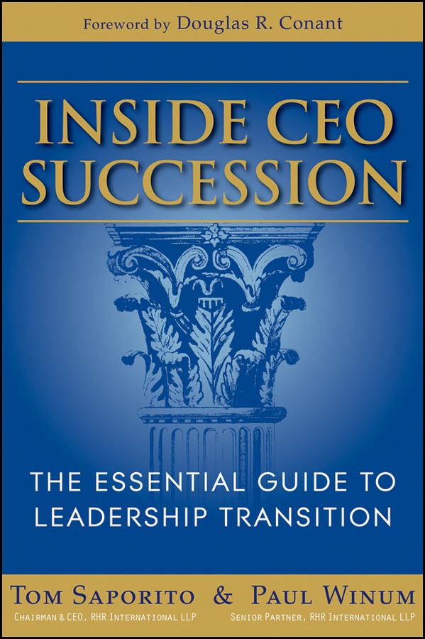 Inside CEO Succession - Thomas J. Saporito/ Paul Winum
