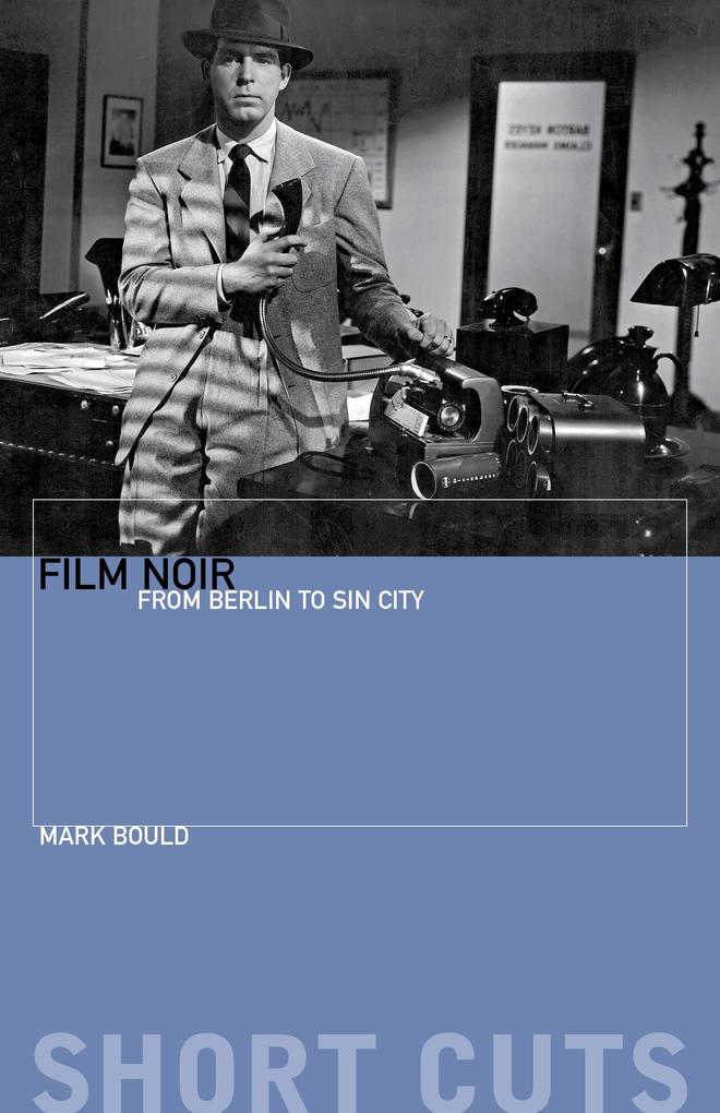 Film Noir - Mark Bould