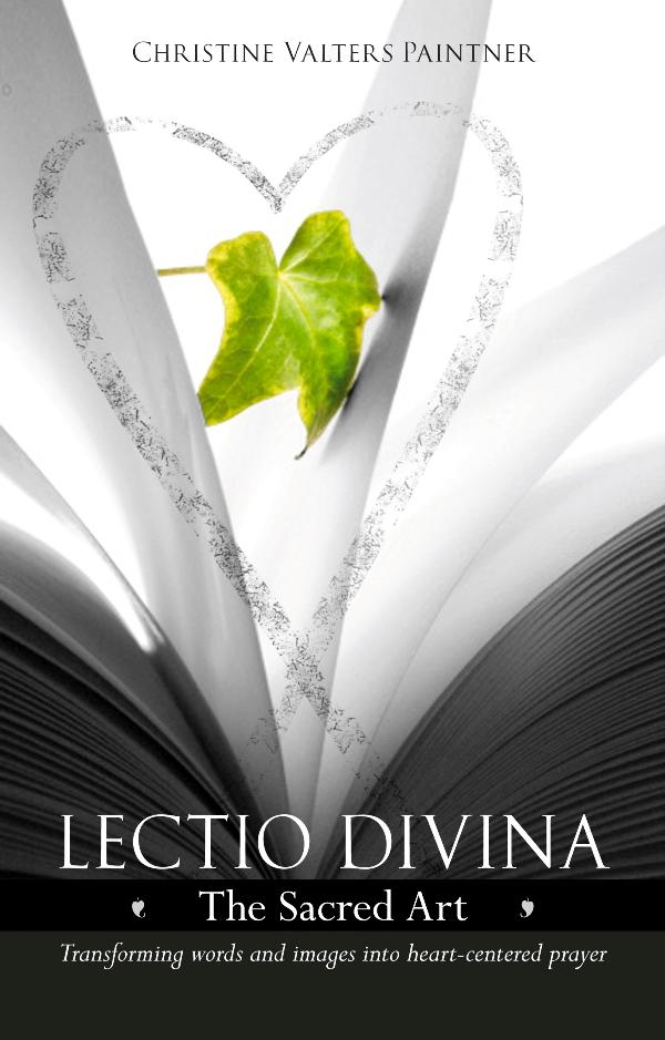 Lectio Divina - Christine Valters Paintner