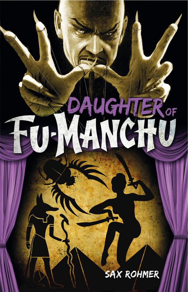 Daughter of Fu-Manchu - Sax Rohmer