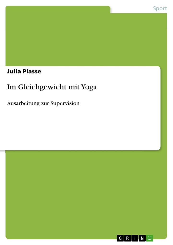 Im Gleichgewicht mit Yoga - Julia Plasse