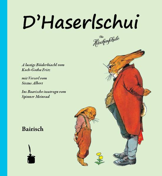 Albert Sixtus ~ Die Häschenschule. D'Haserlschui. Bairisch - Bild 5