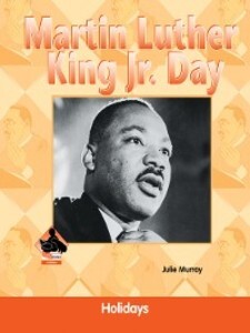 Martin Luther King, Jr. Day als eBook von Julie Murray - ABDO Publishing