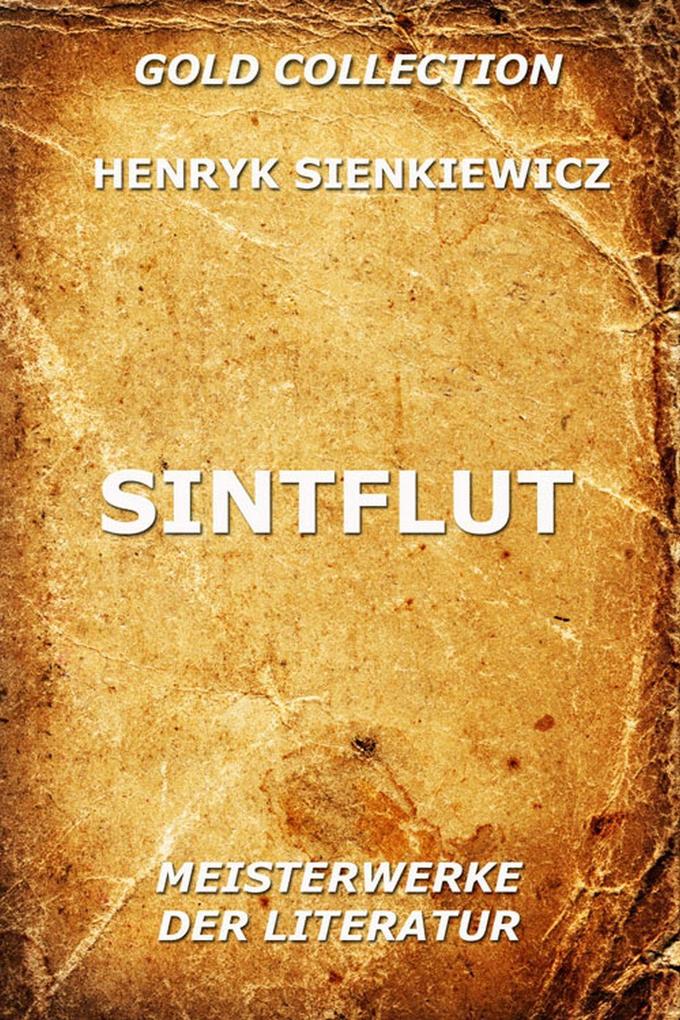 Sintflut - Henryk Sienkiewicz
