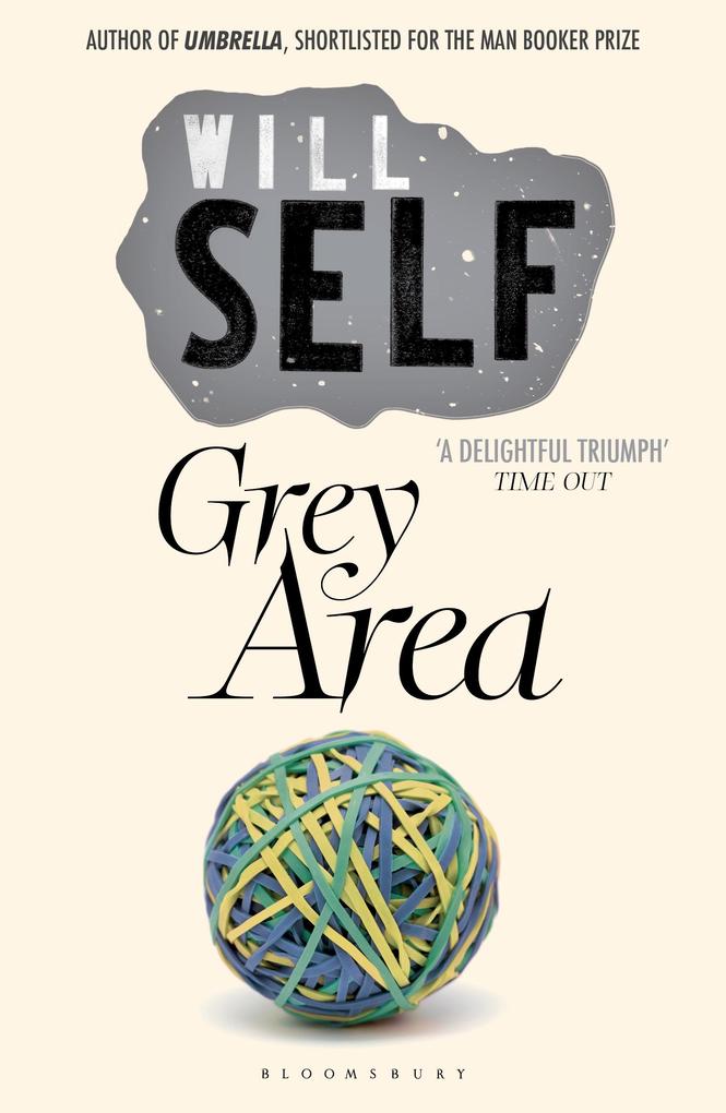 Grey Area - Will Self