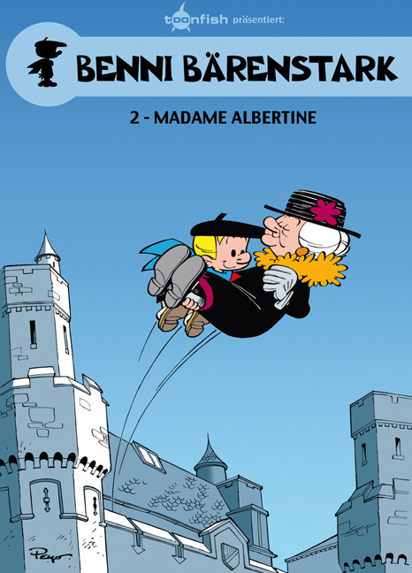 Splitter Jungen Benni Bärenstark 02. Madame Albertine, Comics + Manga Von Peyo - Bild 6