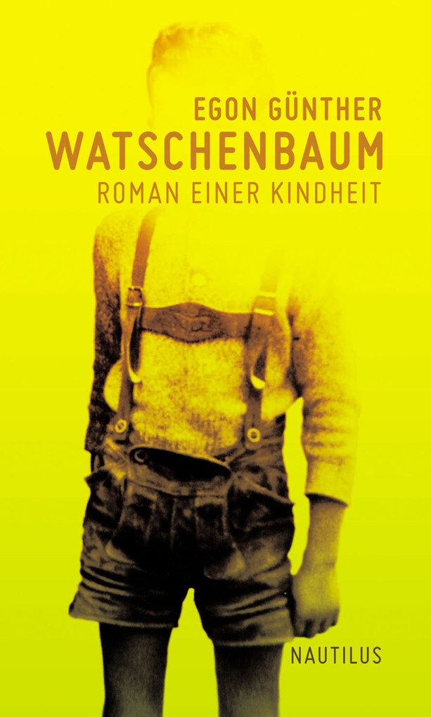 Watschenbaum als eBook von Egon Günther - Edition Nautilus