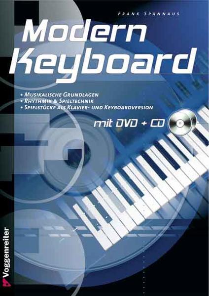 Modern Keyboard. Mit CD und DVD-Video - Frank Spannaus/ Ralf Fiebelkorn