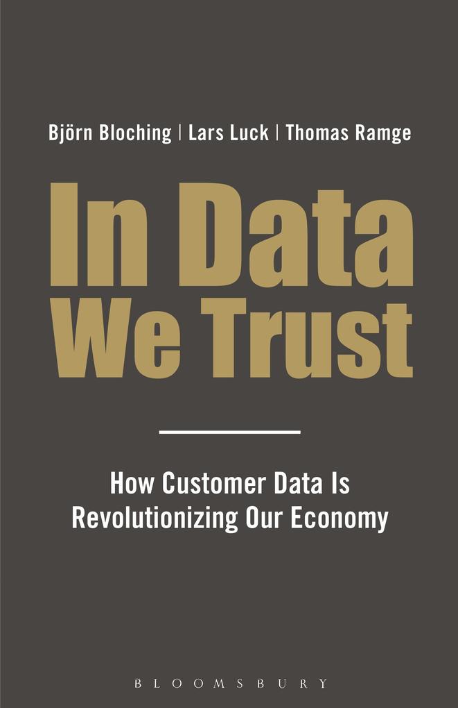 In Data We Trust - Lars Luck/ Bjorn Bloching/ Thomas Ramge