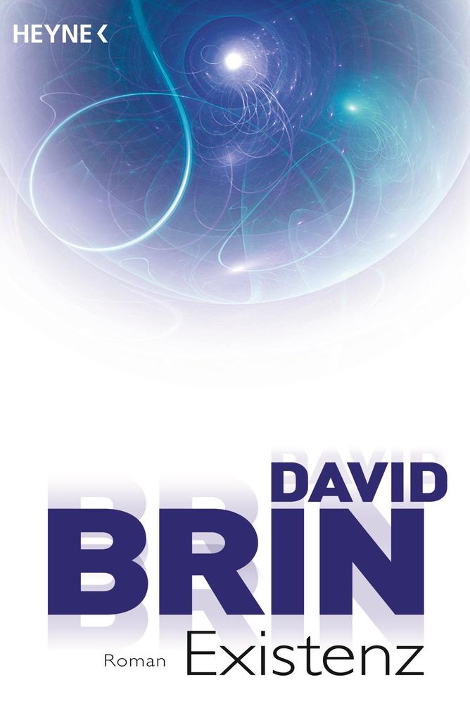Existenz - David Brin