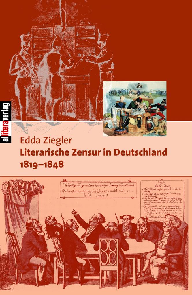 Literarische Zensur in Deutschland - Edda Ziegler