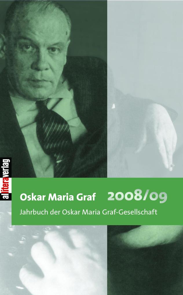 Oskar Maria Graf 2008/2009 - Ulrich Dittmann