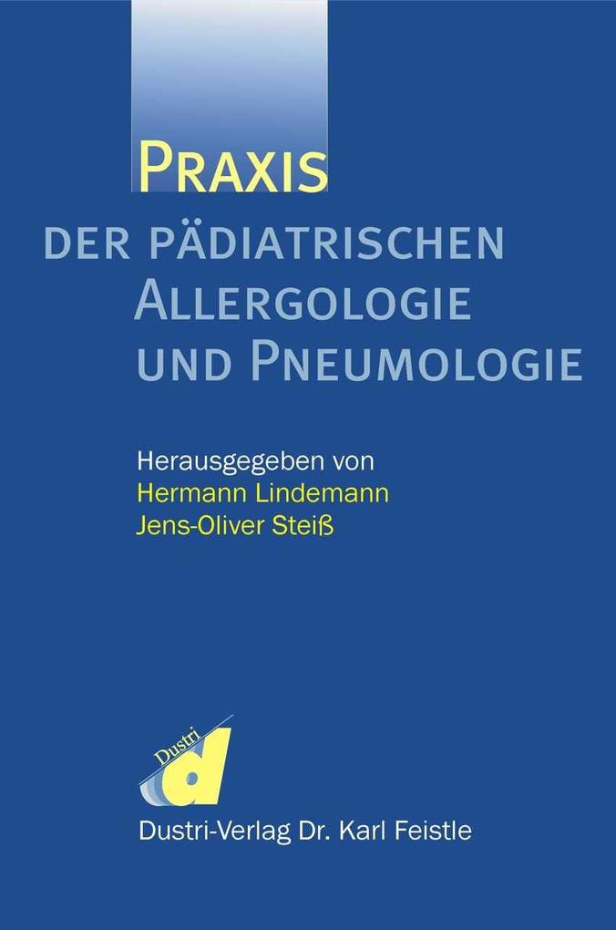 Praxis der pädiatrischen Allergologie und Pneumologie