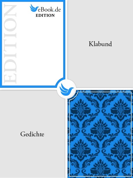 Gedichte als eBook von Klabund - eBook.de Edition