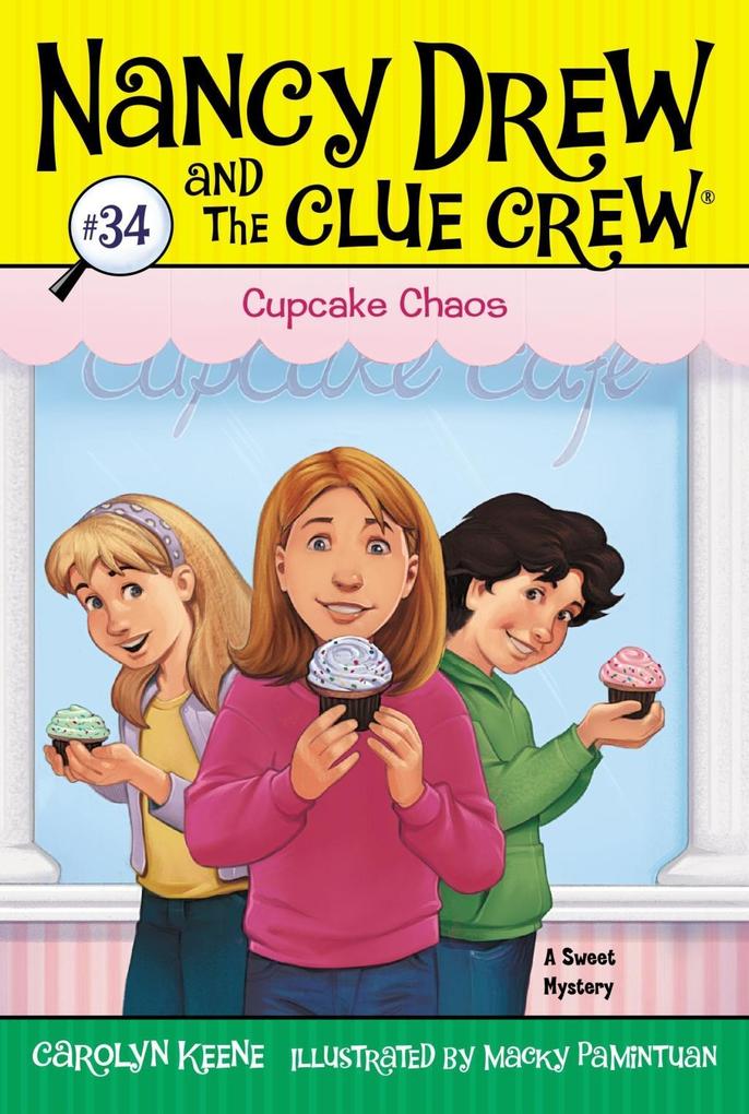 Cupcake Chaos - Carolyn Keene