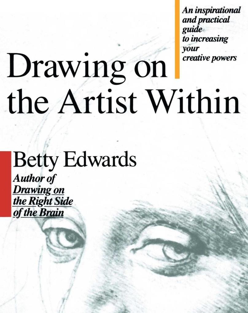 Drawing on the Artist Within - Betty Edwards