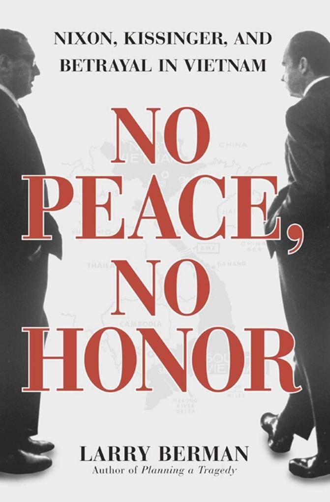 No Peace No Honor - Larry Berman