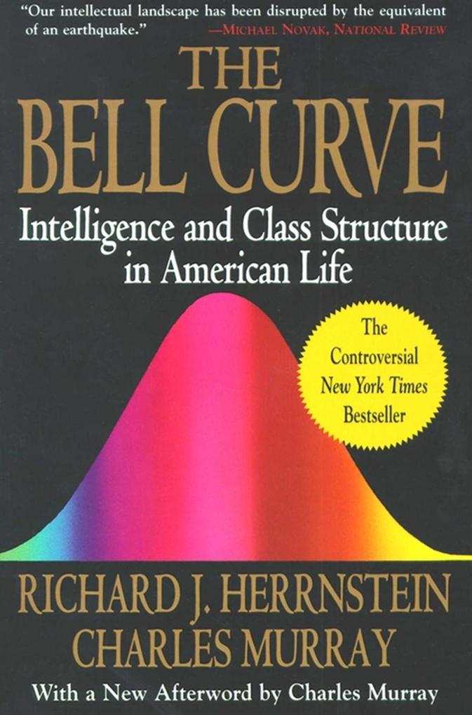 The Bell Curve - Richard J. Herrnstein/ Charles Murray